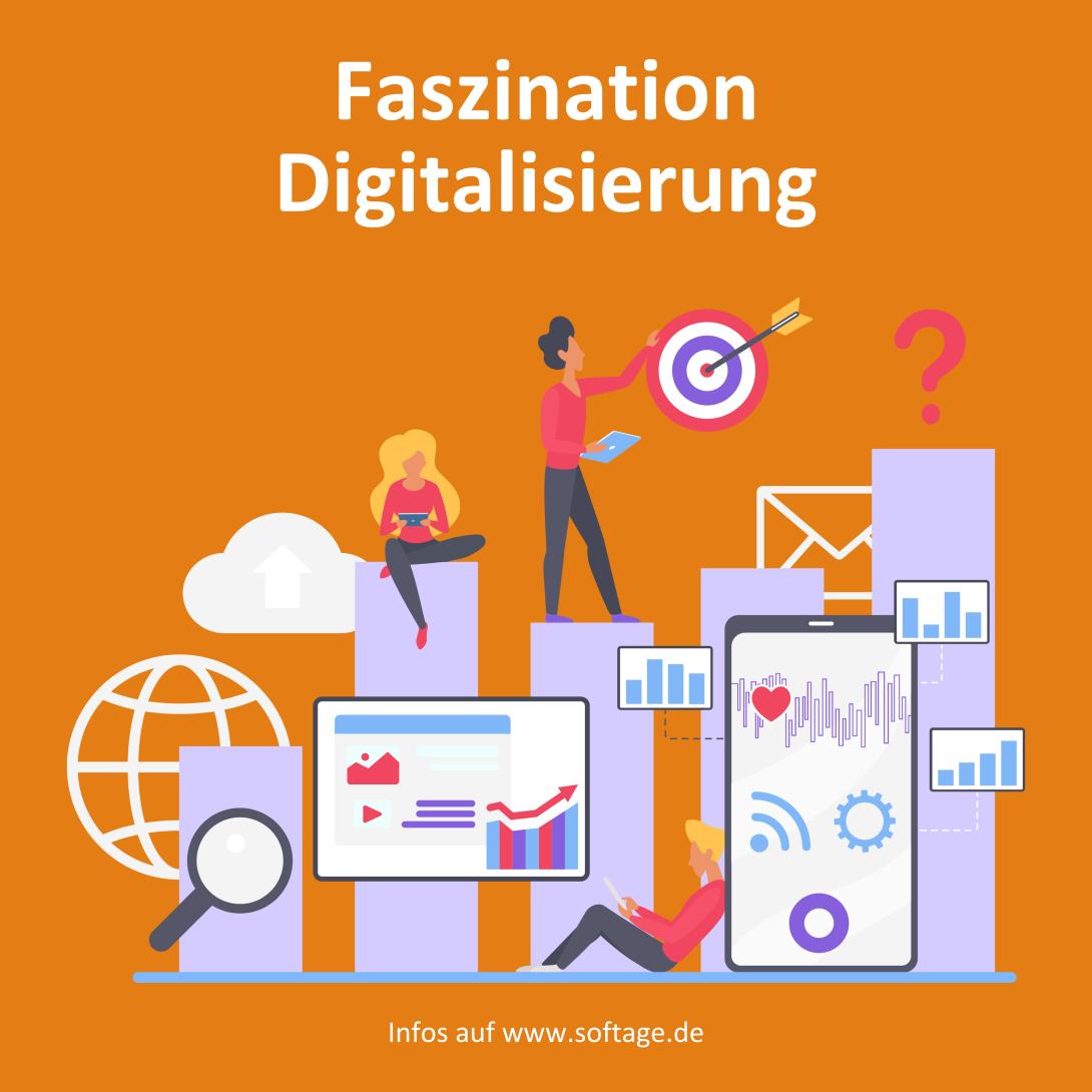 SOFTAGE Kampagne Faszination Digitalisierung