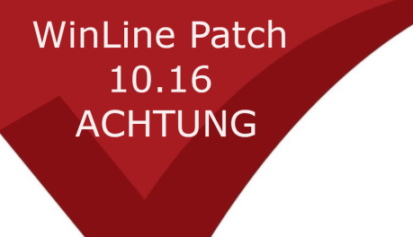 WinLine Patch 16 - evtl. auftretende Änderung!