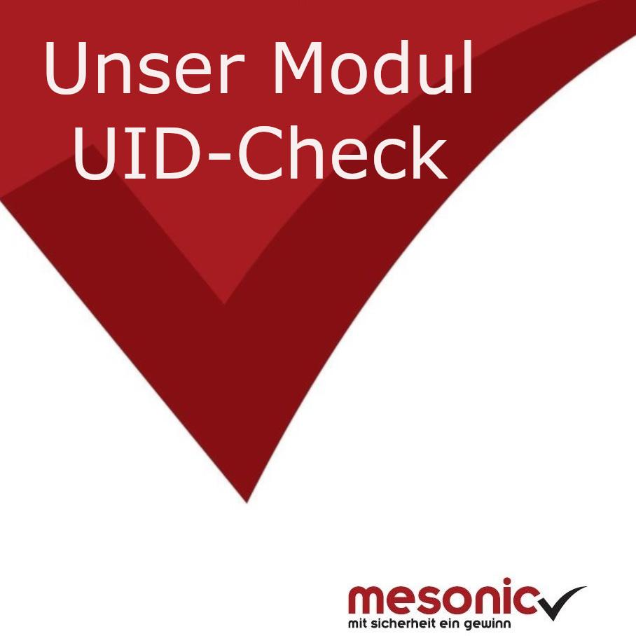 Unser Modul UID-Check erfüllt alle Voraussetzungen!